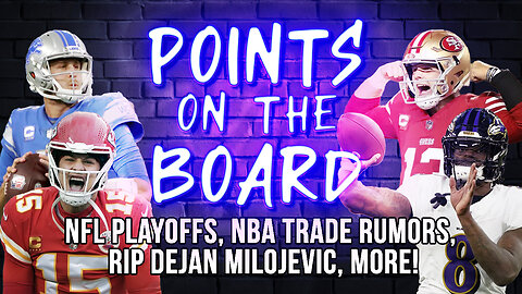 NFL Playoffs, NBA Trade Rumors, RIP Dejan Milojevic, more!