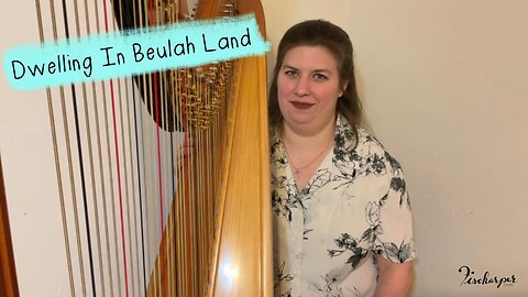 Dwelling In Beulah Land