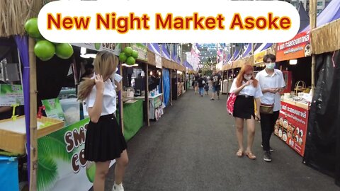 The new Market near Asoke | New Night market | Thailand | Bangkok | 2022 | #Bangkok#Thailand.