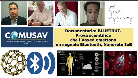 Documentario: BLUETRUT. Prova scientifica che i Vaxed emettono un segnale Bluetooth, Nanorete IoB