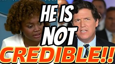 KARINE Jean-Pierre Tries to DESTROY Tucker Carlson! But EMBARRASSES HERSELF!!