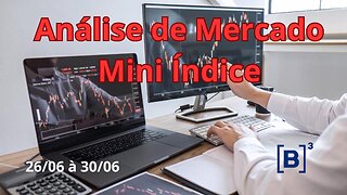 Analise Mini indice & Calendario Econômico