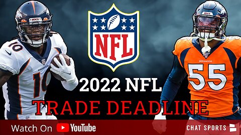 NFL Trade Deadline Live 2022 - Latest Trades, News & Rumors