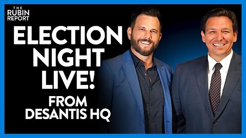 ELECTION NIGHT SPECIAL: Dave Rubin LIVE at DeSantis HQ | Direct Message | Rubin Report