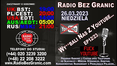 26.03.2023 - 19:00 - „Wy**bali Nas z Youtube...” - EP12/23