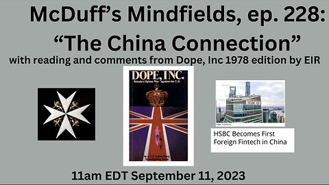 McDuff’s Mindfields, ep. 228: “The China Connection," September 11, 2023”
