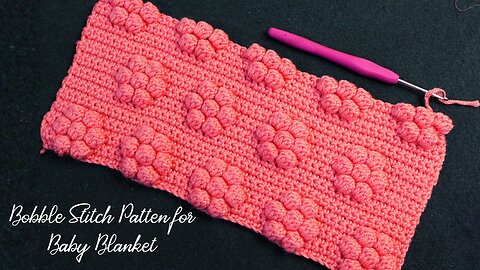Crochet Bobble Stitch Pattern for Baby Blanket | Crochet Tutorial for Beginners