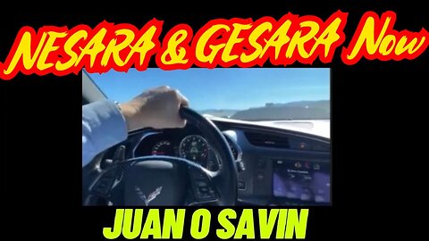 Juan O' Savin: This Is Important ~ NESARA & GESARA Now!