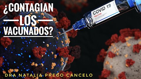 ¿Contagian Los Vacunados?