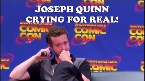 Joseph Quinn is crying for real this time, at Comic con