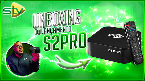 S2PRO : A TV BOX LANÇAMENTO DA STV PARA 2024 - WIFI6 ,ANDROID 12 COMPLETO-DEMONSTRAÇÃO