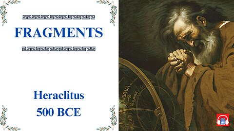🎵 Fragments of Heraclitus Dramatize Audiobook with Text, Illustrations, Music, Sound Effect