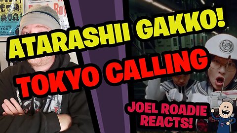 ATARASHII GAKKO! - Tokyo Calling (Official Music Video) - Roadie Reacts