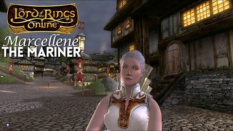 LOTRO - The Mariner Ep 15 - More West Bree Quests