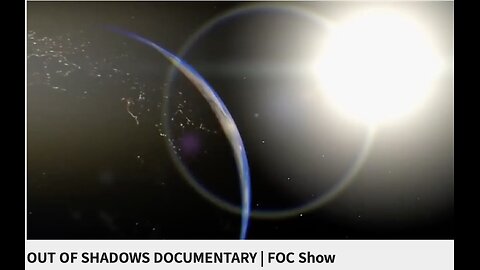 OUT OF SHADOWS DOCUMENTARY | FOC Show