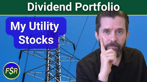 Nine Dividend Stocks In The Utilities Sector | My Dividend Portfolio Update