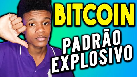 BITCOIN ANALISE PROFUNDA! ESSE PADRÃO É PERIGOSO ⛔