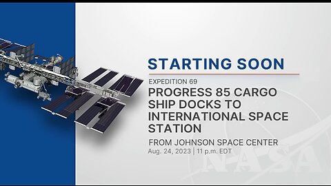 Expedition 69 progress 85 cargo ship docks to space station -Aug-2023