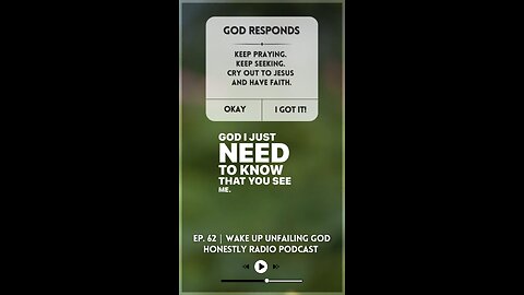 God Responds. Keep Praying. Keep Seeking. Cry out to Jesus and have Faith. | Honestly Radio Podcast