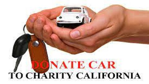"Supporting California Car Charity: How to Donate and Make a Difference"