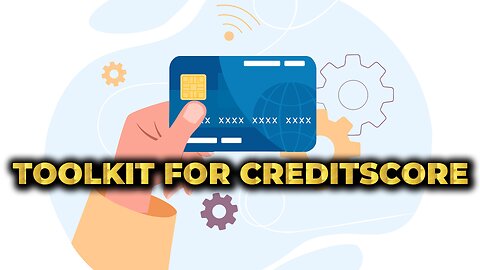 🔧 Toolkit for Credit Score 🔧 #creditscore