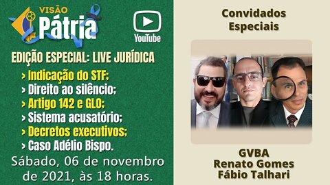 EDIÇÃO ESPECIAL: Live Jurídica - GVBA, Renato Gomes e Fábio Talhari