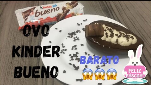 Ovo Kinder Bueno - Com Nutella Caseira - Incrível, Irresistível e BARATO!!