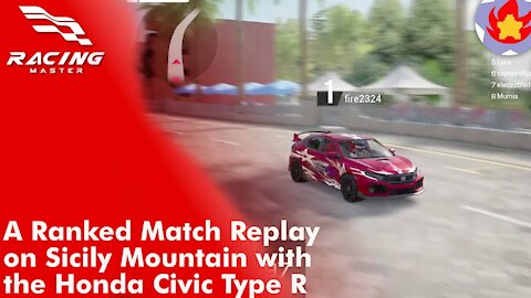 A Ranked Race Replay On Sicily Mountain with the Honda Civic Type R | Racing Master