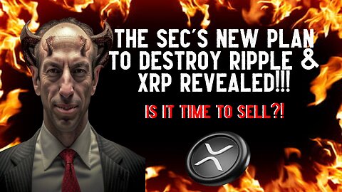 The SEC's New Plan To DESTROY Ripple & XRP REVEALED!!!