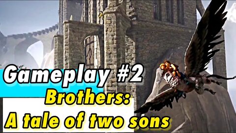 GAMEPLAY #2: Brothers a tales of two sons, como passar das arvores amaldiçoadas