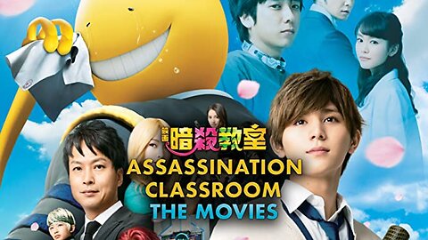 assassination classroom 2015 movie explanation | Doosri duniya se ek alien