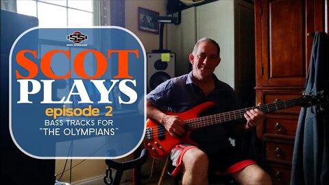 Scot Plays 2 // Bass Tracks for "The Olympians"