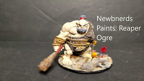 Reaper Miniatures Ogre Painting