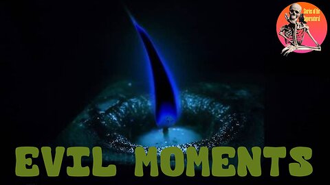 Evil Moments | Interview with Larry Lawson | Stories of the Supernatural