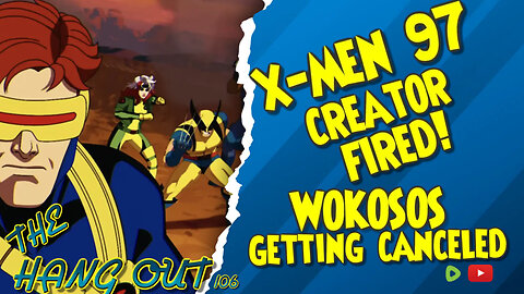 T.H.O.- X-Men 97 Creator Canceled, are the Woke canceling the Woke?