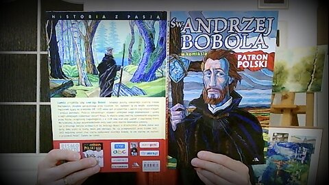 Mówiąc krótko: Życie doczesne i pośmiertne św. Andrzeja Boboli