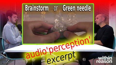 Brainstorm ~ Green needle : Excerpted audio perception clip