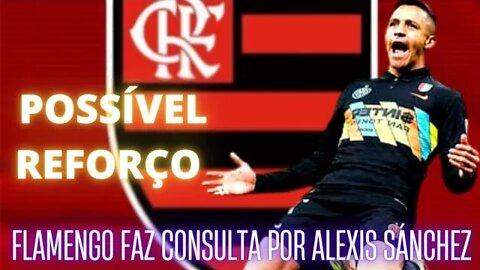 Flamengo empolga torcida sobre reforços e faz consulta sobre Alexis Sanchez