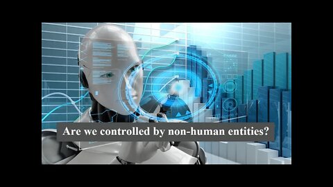 Are we controlled by non human entities? (The Left Hand Path)