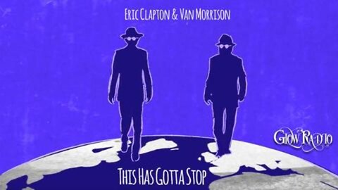 Eric Clapton & Van Morrison - "This Has Gotta Stop"