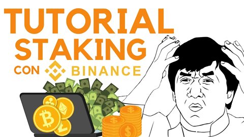 💥 TUTORIAL: Cómo hacer STAKING con BINANCE | INGRESOS PASIVOS con criptomonedas 2022