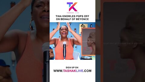 Tina Knowles Pops OFF For Beyoncé