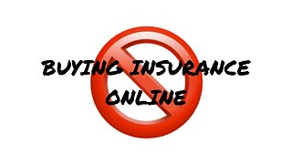 Stop Buying Insurance Online