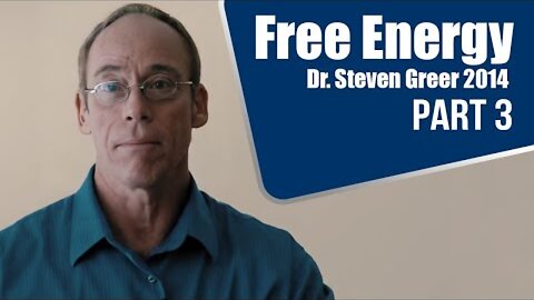 "Unlock the Mystery Behind Free Energy! 😲 | Dr. Steven Greer's Archives Part 3"