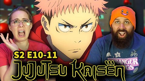 WE WERE NOT READY FOR THAT RETURN! *JUJUTSU KAISEN* Season 2 Episode 10-11 REACTION!