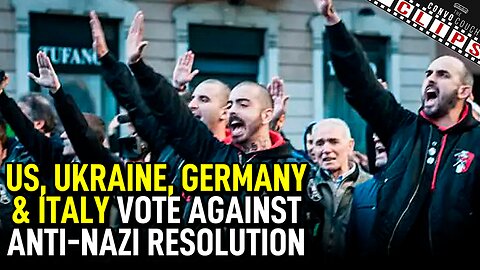 Russia Puts Out Anti-Nazi Resolution at UN, US, Ukraine, Germany & Italy Vote AGAINST It!?