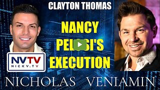 Clayton Thomas Discusses Nancy Pelosi's Execution with Nicholas Veniamin