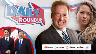 DAILY Roundup | Trudeau's new China scandal, Fixing Roxham Rd, Live reactions to Trudeau/Ford