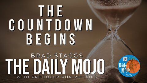 The Countdown Begins - The Daily Mojo 122823