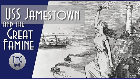 USS Jamestown and the Great Famine